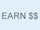EARN MONEY